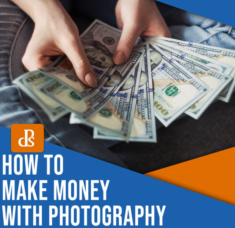 How to Make Money With Photography: 10 Great Ways