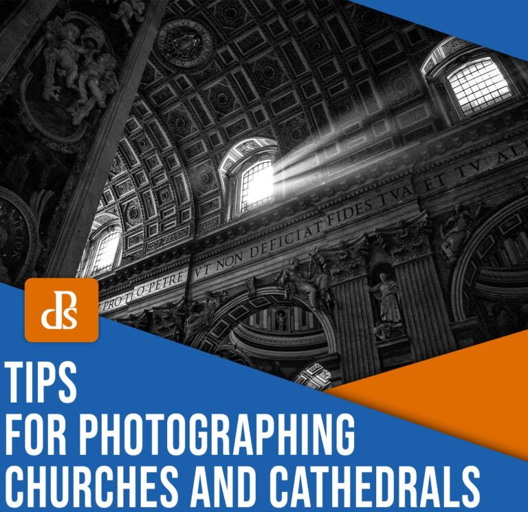 6 Tips for Breathtaking Church and Cathedral Photography