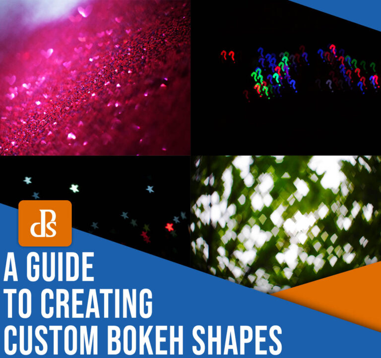 How to Make Custom Bokeh Shapes: A Step-By-Step Guide