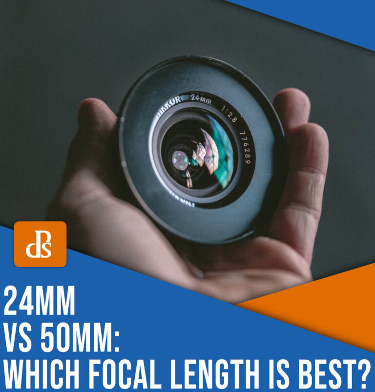 24mm vs 50mm: Which Focal Length Is Best?