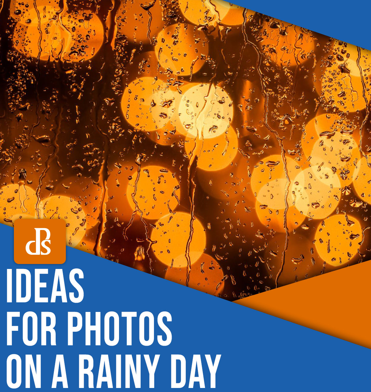 Ideas for photos on a rainy day