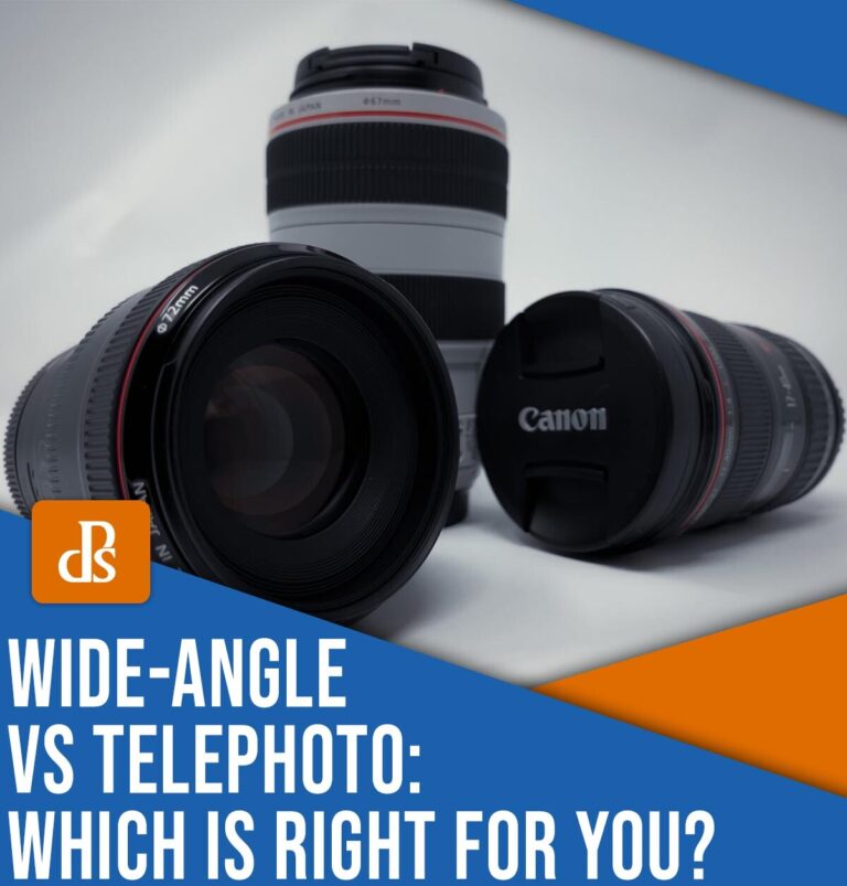 Wide-Angle vs Telephoto Lenses: Which Is Right for You?