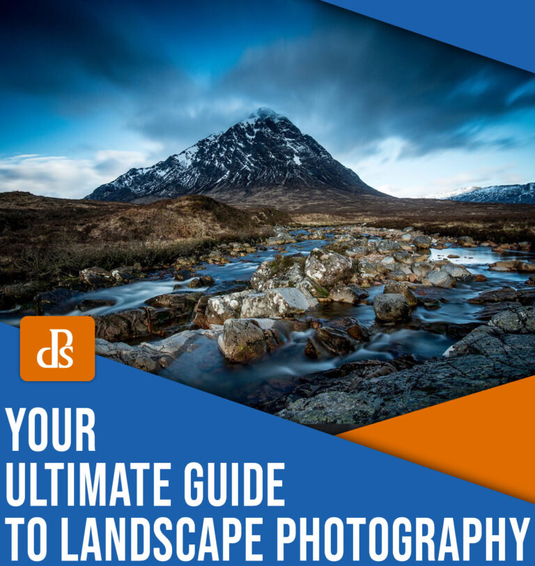 Landscape Photography: A Comprehensive Guide (+ 23 Expert Tips)