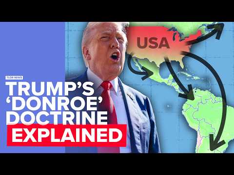 The ‘Donroe Doctrine’: Why Trump is obsessed with the Western Hemisphere