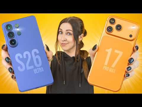 S26 Ultra VS 17 Pro Max