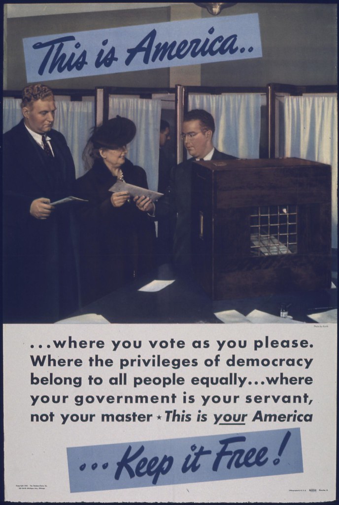 THIS IS AMERICA... WHERE YOU VOTE AS YOU PLEASE, 1941 - 1945